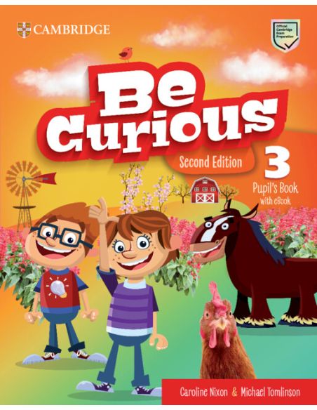 Be Curious Second Edition Pupil'S Book With Ebook Level 3